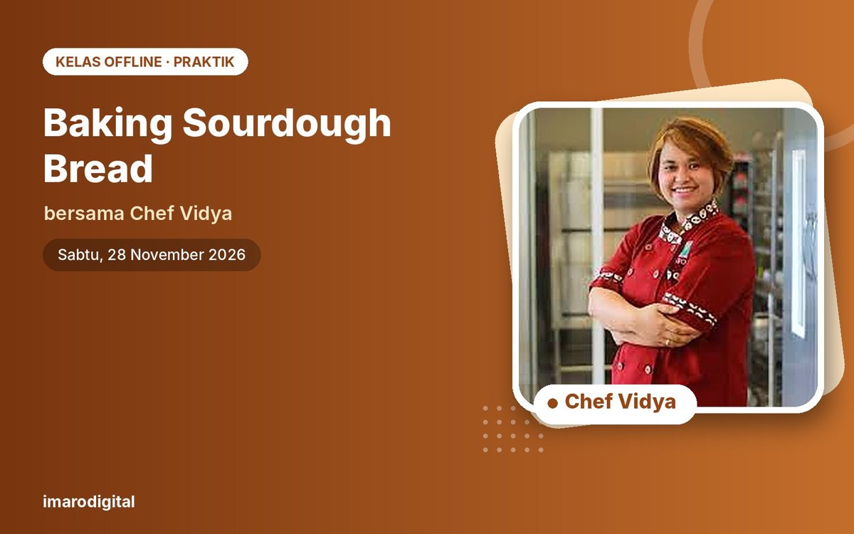 Kelas Offline Baking Sourdough Bread bersama Chef Vidya